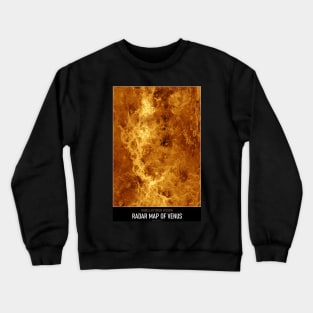 High Resolution Astronomy Radar Map of Venus Crewneck Sweatshirt